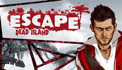 Buy Escape Dead Island Steam