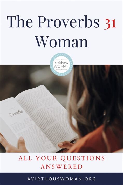 All About The Proverbs 31 Woman Questions Answered