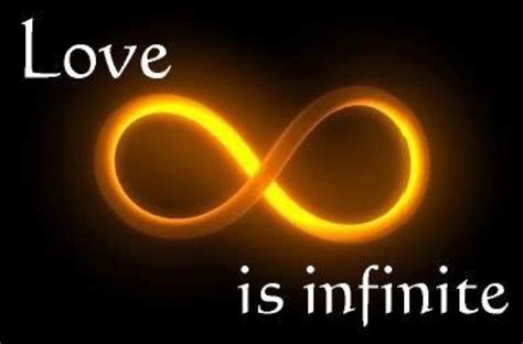 Love Is Infinite Quotes Words Infinite