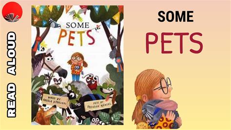 Some Pets Childrens Books Read Aloud Youtube