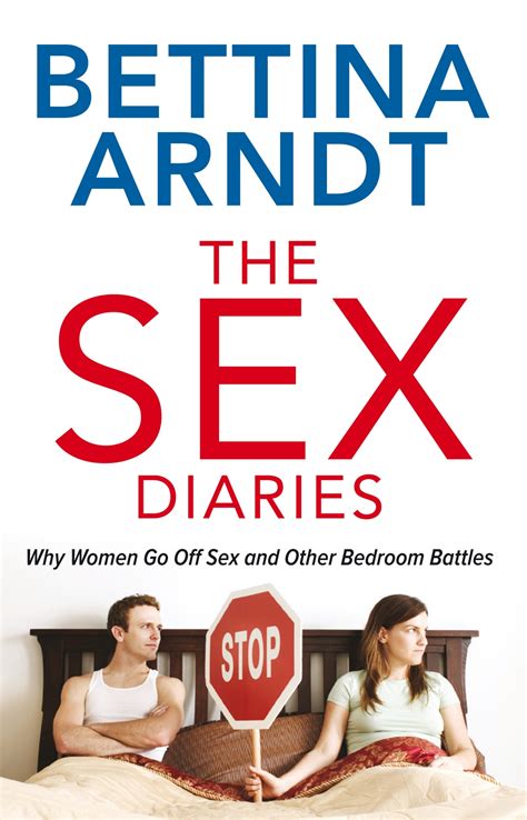 The Sex Diaries Bettina Arndt Melbourne University Publishing