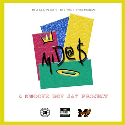 Stream Smoove Boy Jay Midas Mixtape Makin It Magazine