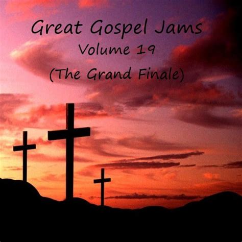 The Devereaux Way Mr Devereaux Presents Great Gospel Jams Volume 19