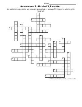 The more duplicates, the more likely you will be missing some/most. Avancemos 2, Unit 3 Lesson 1 (3-1) Crossword Puzzle by ...