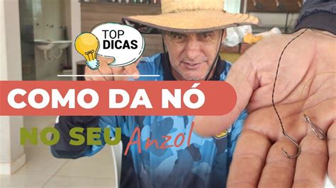 COMO DA NÓ NO SEU ANZOL DICA YouTube