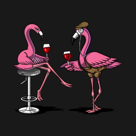 Flamingo Wine Drinking Party Flamingo Wine T Shirt Teepublic