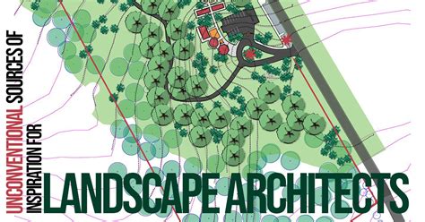 Unconventional Sources Of Inspiration For Landscape Architects Rtf