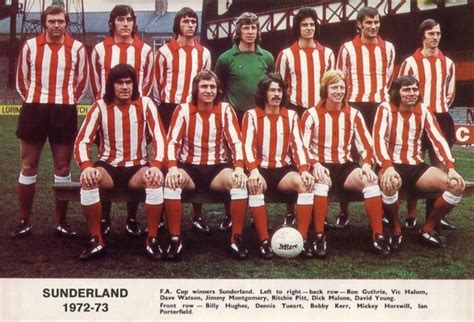 Sunderlands 1973 Fa Cup Winning Team Sunderland Afc Pinterest