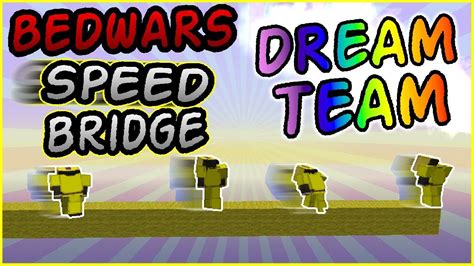 Speed Bridge Dream Team Hypixel Bedwars W Iamforthewin Youtube