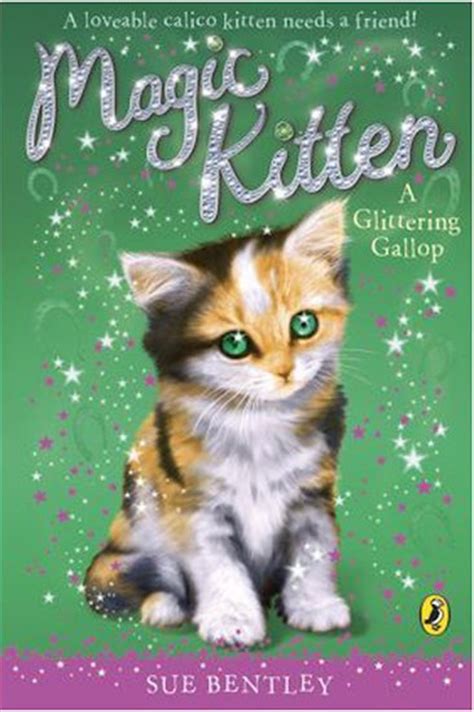 Magic Kitten A Glittering Gallop Scholastic Kids Club
