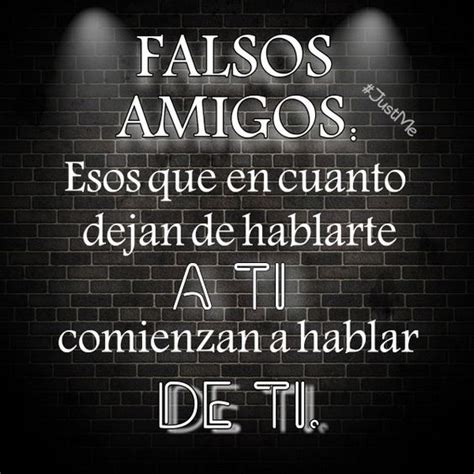 Frases Para Amigos Falsos Indirectas Amistades Falsas