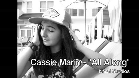 All Along By Cassie Marin Clients Youtube