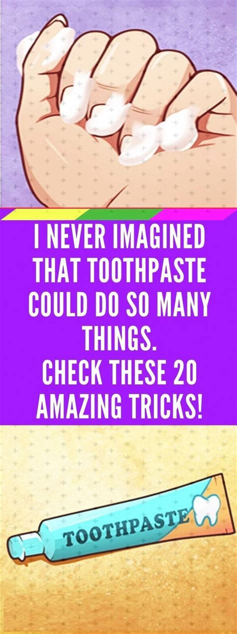 Pin By Jack Sword On Tools Toothpaste Uses For Toothpaste Amazing