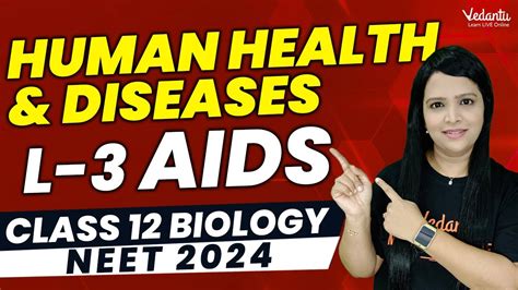 Human Health And Diseases L3 Class 12 Biology Neet 2024 Parveen