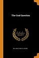 The Coal Question (Paperback) - Walmart.com