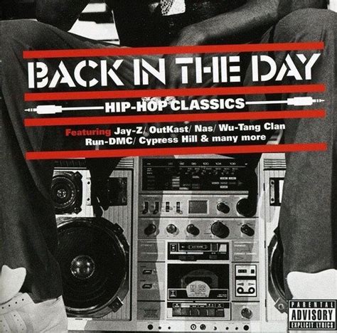 back in the day hip hop classics various artists songs reviews credits allmusic