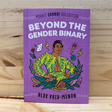 Beyond The Gender Binary By Alok Vaid Menon Portfiber