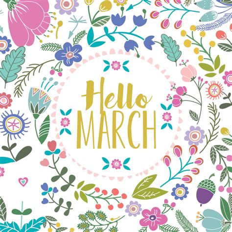 Hello March 1st One Of My Four Favorite Days Lol Hello March March