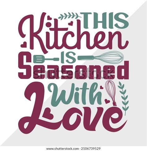 This Kitchen Seasoned Love Printable Vector Stock Vector Royalty Free Shutterstock