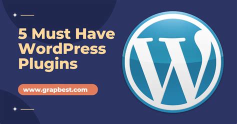 5 Must Have Best Wordpress Plugins For Your Website In 2023