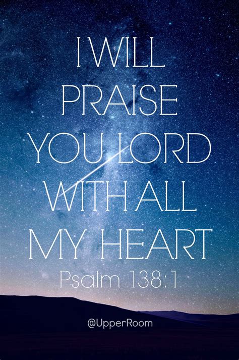 Praise The Lord With All Your Heart Psalm 1381 Praise And Worship
