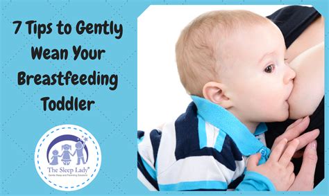 Gentle Weaning Tips For Breastfeeding Toddlers