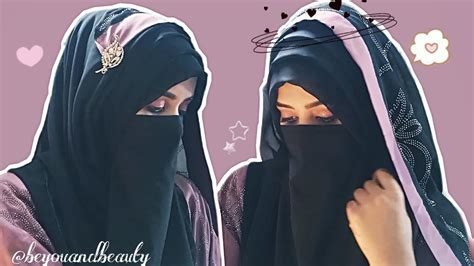 hijab and niqab style with abaya burkha for everyday be you and beauty youtube