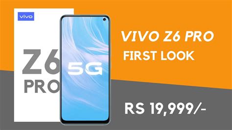 Vivo Z6 Pro Launch Date Price In India Specification Full Details