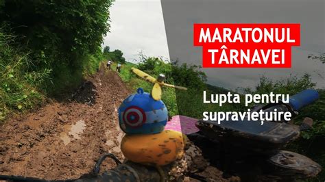 Maratonul Tarnavei 2023 Lupta Pentru Supravietuire Youtube