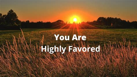 Remember You Are Highly Favored We Are All Esther Youtube
