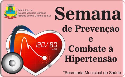 Semana Nacional de Prevenção e Combate a Hipertensão Arterial