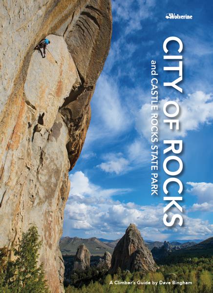 Rock Climbing Guidebook City Of Rocks And Castle Rocks State Park