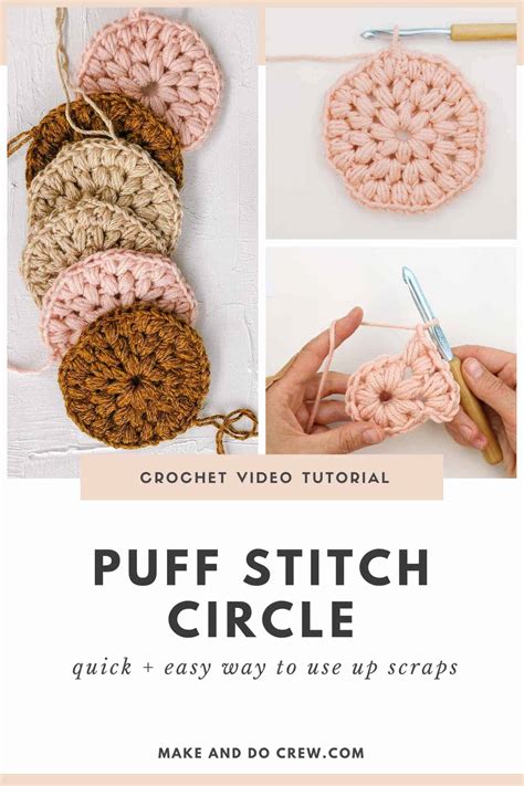 How To Crochet Puff Stitch Circles Detailed Video Tutorial Make
