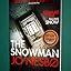 The Snowman Jo Nesbo Amazon Com Books