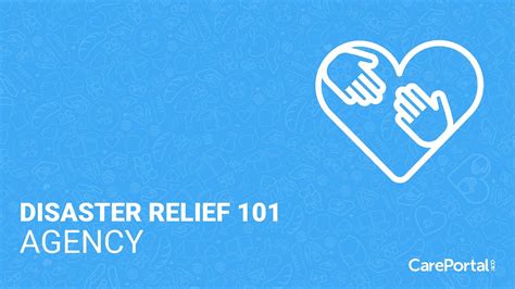 Careportal Disaster Relief 101 Agency Youtube
