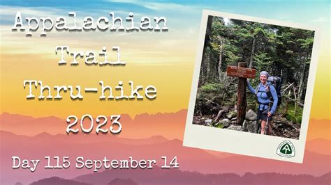 Day 115 Appalachian Trail Thruhike 2023 YouTube