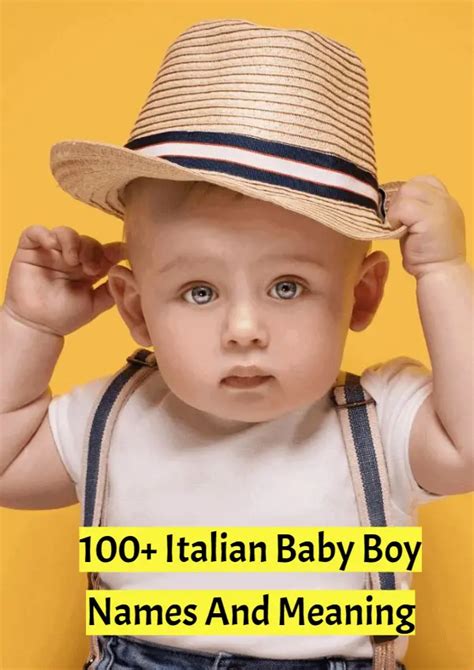 100 Italian Baby Boy Names And Their Meanings
