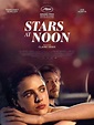 Las estrellas al mediodía (2022) - FilmAffinity