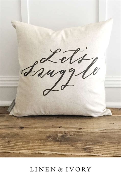 Let S Snuggle Pillow Cover Calligraphy Pillows Linen Throw Pillow Throw Pillows