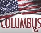 Columbus Day is on its Way!