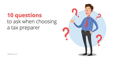 10 Questions To Ask When Choosing A Tax Preparer