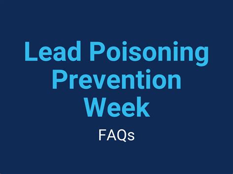 Lead Poisoning Prevention Week Faqs Rayne Of North County