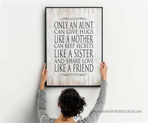 Only An Aunt Can Give Hugs Like A Mother Keep Secrets Like A Etsy