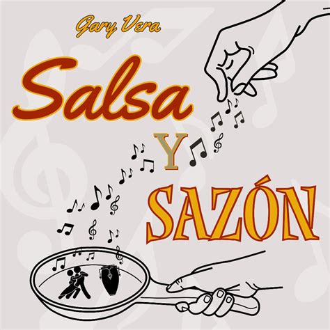Gary Vera Y Bomplenéa Salsa Y Sazón Solar Latin Club