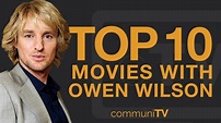 Top 10 Owen Wilson Movies - YouTube
