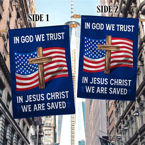 God Bless American Flag In God We Trust In Jesus Christ We Are Saved