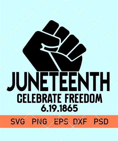 Juneteenth Svg, Celebrate Freedom 6.19.1865 Cut File, Black History