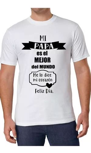 Playera Personalizada Para El Dia Del Padre Meses Sin Intereses