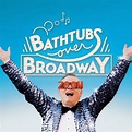 BATHTUBS OVER BROADWAY (dir. Dava Whisenant): Philadelphia Film ...