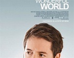 Wonderful World (Film 2009): trama, cast, foto - Movieplayer.it